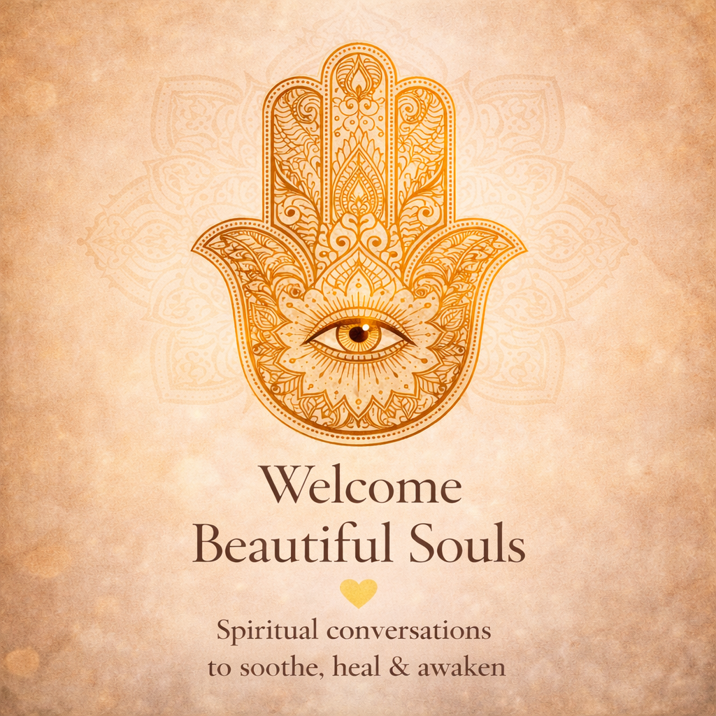 Welcome Beautiful Souls
