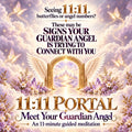 11:11 Portal: Meet Your Guardian Angel - Guided Meditation