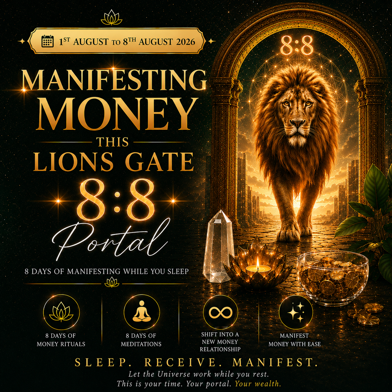 Manifesting Money this 8:8 Lions Gate Portal | 8-Day Guided Manifestation Experience