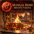 Mangal Dosh Shanti Yagna