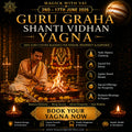 Guru Graha Shanti Vidhan Yagna
